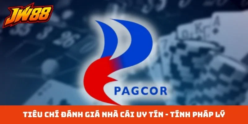 Tiêu chí đánh giá nhà cái uy tín - Tính pháp lý